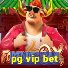 pg vip bet